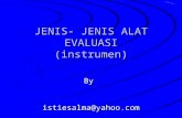 JENIS- JENIS ALAT EVALUASI ( instrumen )
