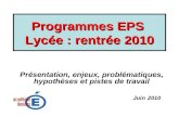 Programmes EPS  Lycée : rentrée 2010