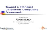 Toward a Standard Ubiquitous Computing Framework