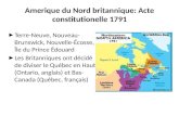 Amerique du Nord britannique: Acte constitutionelle 1791