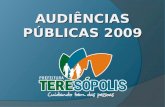 AUDIÊNCIAS PÚBLICAS 2009