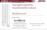 Mozgás/hangérzékelés mobitelefonokon MobSensor