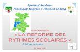 REUNION PUBLIQUE « LA REFORME DES RYTHMES SCOLAIRES » 17  JUIN 2013