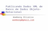 Publicando Dados XML de Banco de Dados Objeto- Relacional
