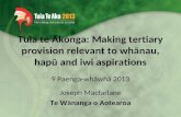 Tuia te Ākonga: Making tertiary provision relevant to whānau, hapū and iwi aspirations