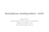 Betalaktam Antibiyotikler- ASYE