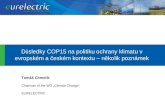 D ů sledky COP15 na politiku ochrany klimatu v evropském a českém kontextu – několik poznámek