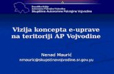 Vizija koncepta e-uprave na teritoriji AP Vojvodine
