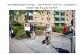 Seniorlekplatsen invigs – ordföranden Bror-Eric Johansson klipper det blågula bandet