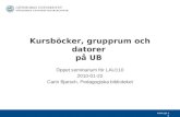 Kursböcker, grupprum och datorer  på UB