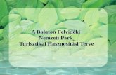 A Balaton Felvidéki  Nemzeti Park  Turisztikai Hasznosítási Terve