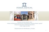 Proceso de Formulación 2013 Metas de Eficiencia Institucional y Desempeño Colectivo Poder Judicial