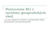 Postavenie RG v systéme geografických vied