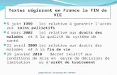Textes régissant en France la FIN de VIE