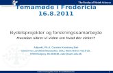 Temamøde i Fredericia 16.8.2011