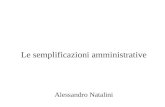 Le semplificazioni amministrative Alessandro Natalini