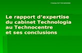 Le rapport d’expertise  du cabinet Technologia  au Technocentre  et ses conclusions