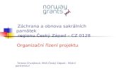 Záchrana a obnova sakrálních památek   regionu Český Západ – CZ 0128