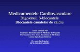 Medicamentele Cardiovasculare Digoxinul,   -blocantele  Blocantele canalelor de calciu