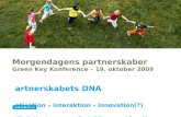 Morgendagens partnerskaber  Green Key Konference – 19. oktober 2009