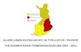 ALUEELLINEN KILPAILUKYKY JA TYÖLLISYYS –TAVOITE ITÄ-SUOMEN EAKR-TOIMENPIDEOHJELMA 2007 - 2013