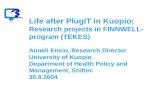 Life after PlugIT in Kuopio?