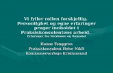 Hanne Tenggren Praksiskonsulent Helse N&R Kommuneoverlege Kristiansund