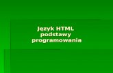 Język HTML  podstawy  programowania