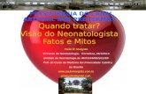 Paulo R. Margotto VI Curso de Neonatologia,   Fortaleza, 28/1/2014