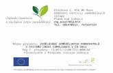 Hroznová 2, 656 06 Brno Oddělení kontroly zemědělských vstupů          Planá nad Lužnicí