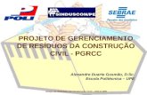 PROJETO DE GERENCIAMENTO DE RESÍDUOS DA CONSTRUÇÃO CIVIL - PGRCC