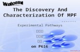 The Discovery And Characterization Of MPF -------Experimental Pathways