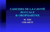 CANCERS DE LA CAVITÉ BUCCALE & OROPHARYNX
