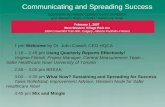 Communicating and Spreading Success Sponsored by: Health Quality Council of Alberta