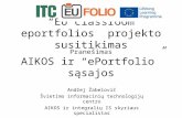 Pranešimas AIKOS ir “ePortfolio” sąsajos