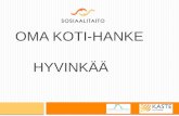 OMA KOTI-HANKE             Hyvinkää