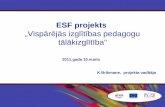 ESF projekts „Vispārējās izglītības pedagogu tālākizglītība”