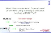 Mass Measurements on Superallowed  β - Emitters Using Ramsey’s Excitation Method at ISOLTRAP