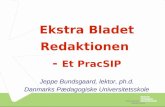 Ekstra Bladet Redaktionen  -  Et PracSIP Jeppe Bundsgaard, lektor, ph.d.