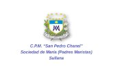 C.P.M. “San Pedro  Chanel ” Sociedad de María (Padres Maristas) Sullana