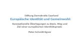Stiftung Demokratie Saarland Europäische Identität und Gemeinwohl:  