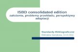 ISBD consolidated edition założenia, problemy przekładu, perspektywy adaptacji