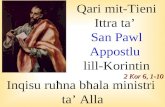 Qari mit-Tieni Ittra ta’  San Pawl Appostlu  lill-Korintin 2 Kor 6, 1-10