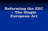 Reforming the EEC – The Single European Act