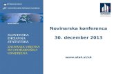 Novinarska konferenca 30. december 2013 stat.si/nk
