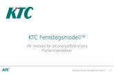 KTC  Femstegsmodell TM