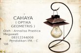 CAHAYA ( OPTIKA GEOMETRIS )