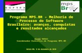 Programa MPS.BR Avanços, conquistas e resultados alcançados