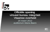 Officiële opening  virtueel bureau Integriteit Vlaamse overheid