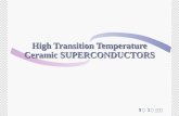 High Transition Temperature Ceramic SUPERCONDUCTORS